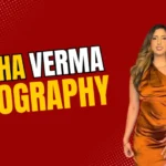 Esha Verma Biography